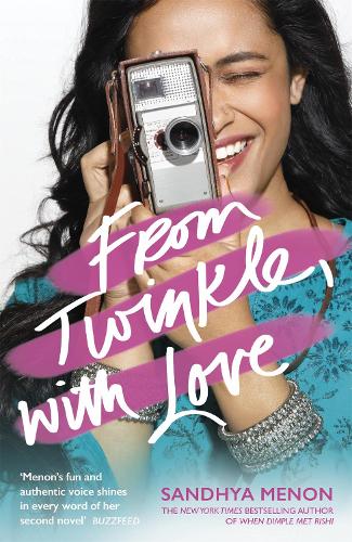 Бумажная книга «From Twinkle, With Love: The funny heartwarming romcom from the bestselling author of When Dimple Met Rishi», автор Сандхья Менон - фото №1