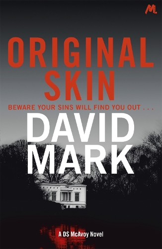 Бумажная книга «Original Skin: The 2nd DS McAvoy Novel», автор Дэвид Марк - фото №1