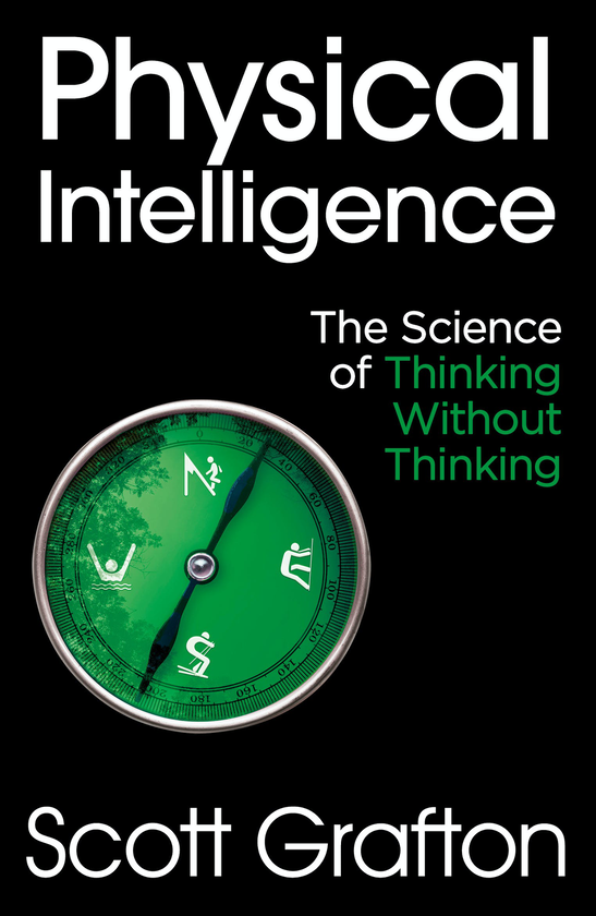Бумажная книга «Physical Intelligence», автор Скотт Графтон - фото №1