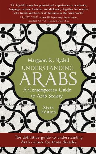 Бумажная книга «Understanding Arabs: A Guide for Modern Times», автор Маргарет К. Найделл - фото №1