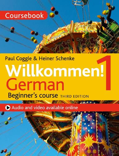 Бумажная книга «Willkommen! 1 (Third edition) German Beginner's course: Coursebook», авторов Хайнер Шенке, Пол Коггл, Пол Коггл Эск - фото №1
