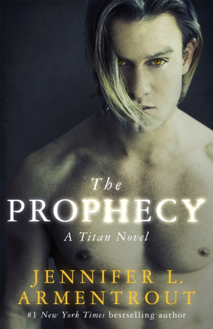 Паперова книга «The Prophecy: The Titan Series Book 4», автор Дженніфер Л. Арментраут - фото №1