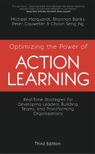 Паперова книга «Optimizing the Power of Action Learning: Real-Time Strategies for Developing Leaders, Building Teams and Transforming Organizations», авторів Майкл Дж. Марквардт, НГ Чун Сенг, Пітер Ковелієр, Шеннон Бенкс - фото №1