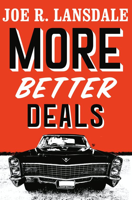 Бумажная книга «More Better Deals», автор Джо Р. Лансдейл - фото №1