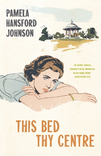 Паперова книга «This Bed Thy Centre: The Modern Classic», автор Памела Гансфорд Джонсон - фото №1