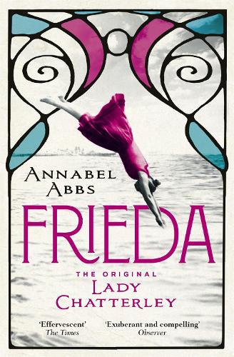 Бумажная книга «Frieda: the original Lady Chatterley», автор Аннабель Эббс - фото №1