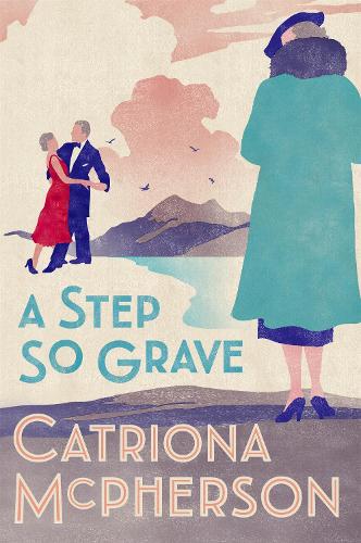Паперова книга «A Step So Grave», автор Катріона Макферсон - фото №1