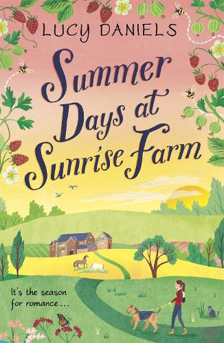 Паперова книга «Summer Days at Sunrise Farm: the charming and romantic holiday read», автор Люсі Деніелс - фото №1