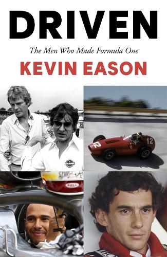 Бумажная книга «Driven: The Men Who Made Formula One», автор Кевин Исон - фото №1