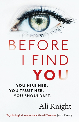 Бумажная книга «Before I Find You: The gripping psychological thriller that you will not stop talking about», автор Али Найт - фото №1