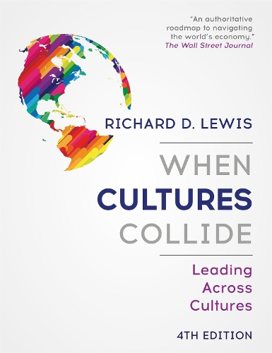 Паперова книга «When Cultures Collide: Leading Across Cultures - 4th edition», автор Річард Льюіс - фото №1