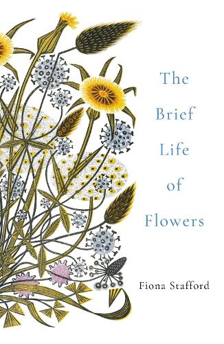 Бумажная книга «The Brief Life of Flowers», автор Фиона Стаффорд - фото №1