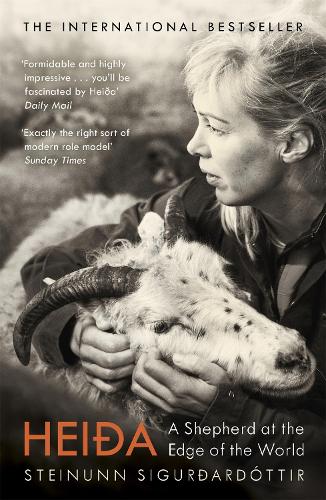 Паперова книга «Heida: A Shepherd at the Edge of the World», автор Стейнунн Сігурдардоттір - фото №1