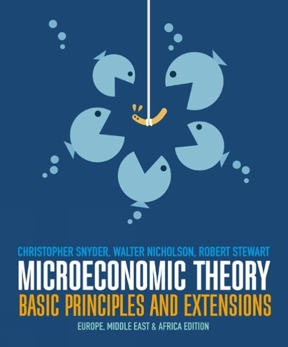 Паперова книга «Microeconomic Theory», авторів Крістофер Снайдер, Роберт Стюарт, Волтер Ніколсон - фото №1