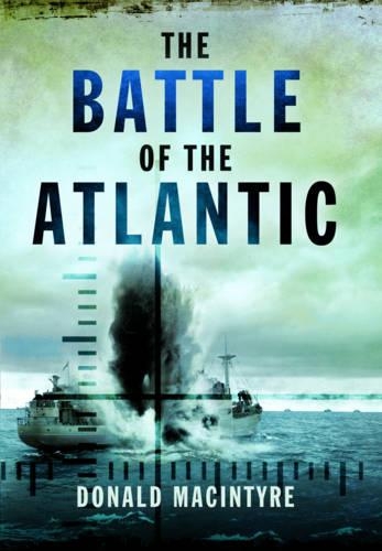 Бумажная книга «Battle of the Atlantic», автор Дональд Макинтайр - фото №1