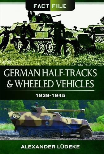 Бумажная книга «German Half-Tracks and Wheeled Vehicles», автор Александр Людеке - фото №1