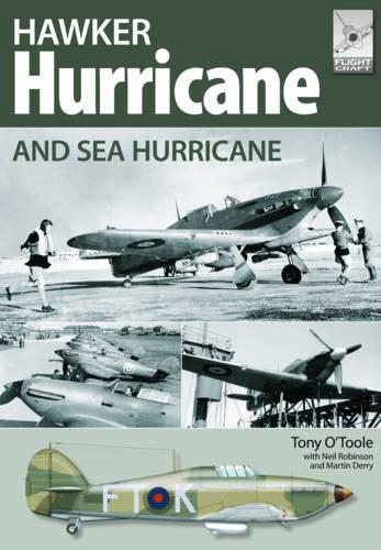 Бумажная книга «Flight Craft 3: Hawker Hurricane and Sea Hurricane», авторов Мартин Дерри, Нил Робинсон - фото №1