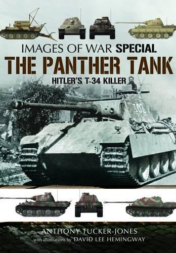 Бумажная книга «Panther Tank: Hitler's T-34 Killer», автор Энтони Такер-Джонс - фото №1