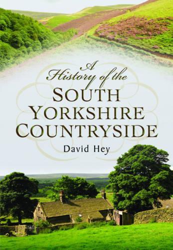 Паперова книга «History of the South Yorkshire Countryside», автор Девід Хей - фото №1
