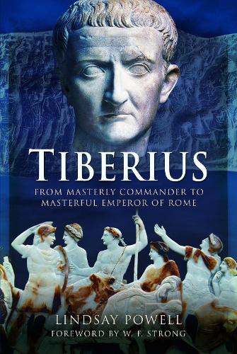 Бумажная книга «Tiberius: From Masterly Commander to Masterful Emperor of Rome», автор Линдси Пауэлл - фото №1