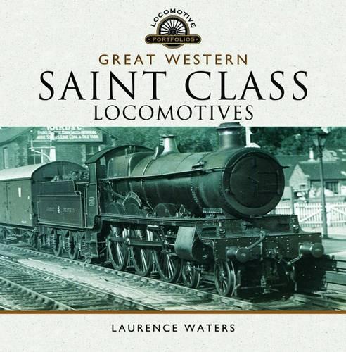 Бумажная книга «Great Western Saint Class Locomotives», автор Лоранс Уотерс - фото №1