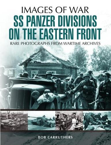Бумажная книга «SS Panzer Divisions on the Eastern Front», автор Боб Каррутерс - фото №1