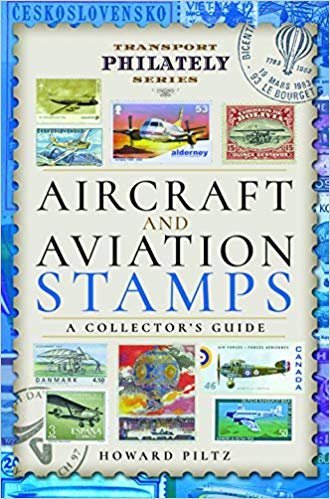 Паперова книга «Aircraft and Aviation Stamps: A Collector's Guide», автор Говард Пільц - фото №1