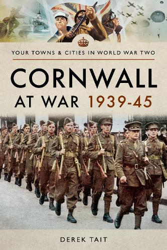 Паперова книга «Cornwall at War 1939 45», автор Дерек Тейт - фото №1