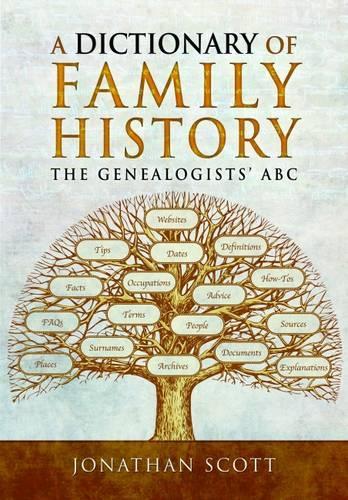 Бумажная книга «Dictionary of Family History», автор Джонатан Скотт - фото №1