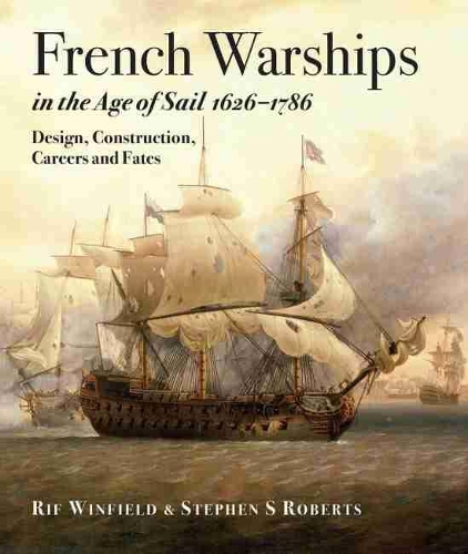 Паперова книга «French Warships in the Age of Sail 1626 - 1786» - фото №1
