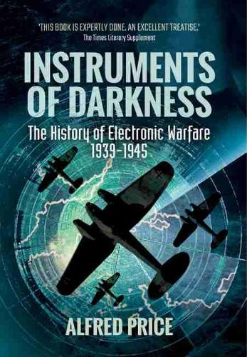 Бумажная книга «Instruments of Darkness: The History of Electronic Warfare, 1939-1945», автор Альфред Прайс - фото №1