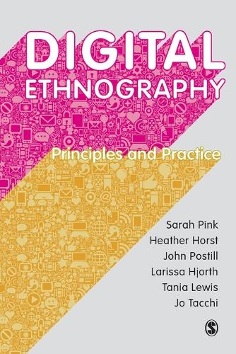[object Object] «Digital Ethnography: Principles and Practice», авторів Хізер Хорст, Джо Таккі, Лариса Хьорт, Сара Пінк, Таня Льюїс - фото №1
