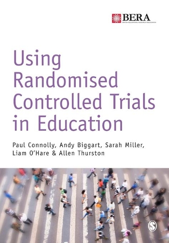 Паперова книга «Using Randomised Controlled Trials in Education», авторів Пол Конноллі, Сара Міллер - фото №1
