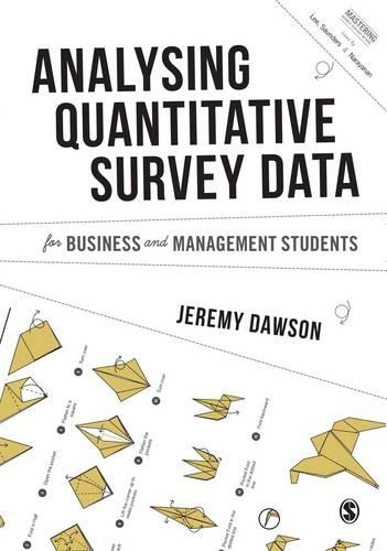 [object Object] «Analysing Quantitative Survey Data for Business and Management Students», автор Джеремі Ф. Доусон - фото №1