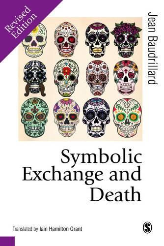 Паперова книга «Symbolic Exchange and Death», автор Жан Бодрійяр - фото №1