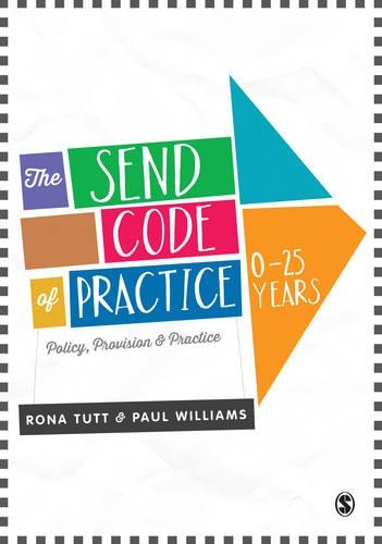 Бумажная книга «The SEND Code of Practice 0-25 Years: Policy, Provision and Practice», автор Рона Татт - фото №1