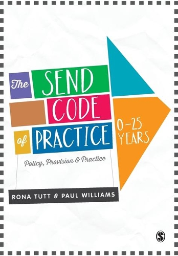 Бумажная книга «The SEND Code of Practice 0-25 Years: Policy, Provision and Practice», автор Рона Татт - фото №1