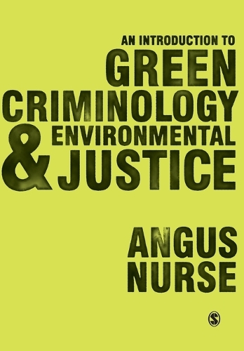 Бумажная книга «An Introduction to Green Criminology and Environmental Justice», автор Энгус Нерс - фото №1