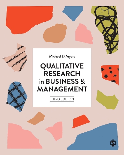 Бумажная книга «Qualitative Research in Business and Management», автор Майкл Д. Майерс - фото №1