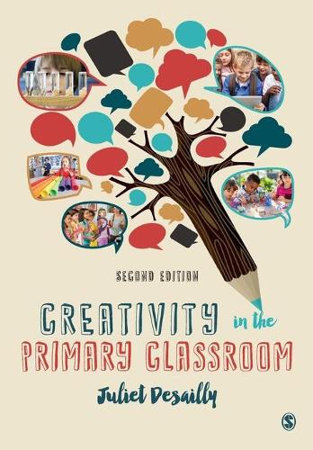 Бумажная книга «Creativity in the Primary Classroom», автор Джульетта Десайли - фото №1