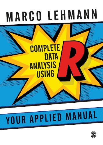 [object Object] «Complete Data Analysis Using R: Your Applied Manual», автор Марко Леманн - фото №1
