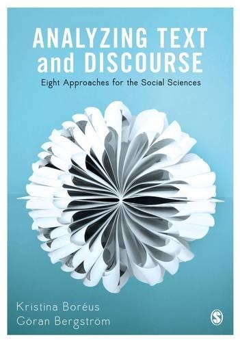 Бумажная книга «Analyzing Text and Discourse: Eight Approaches for the Social Sciences», авторов Горан Бергстром, Кристина Бореус - фото №1