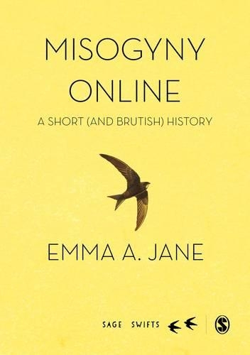 Паперова книга «Misogyny Online: A Short (and Brutish) History», автор Емма А. Джейн - фото №1