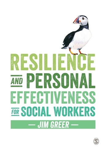 Бумажная книга «Resilience and Personal Effectiveness for Social Workers», автор Джим Грир - фото №1