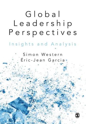 Бумажная книга «Global Leadership Perspectives: Insights and Analysis», авторов Саймон Вестерн, Эрик-Жан Гарсия - фото №1