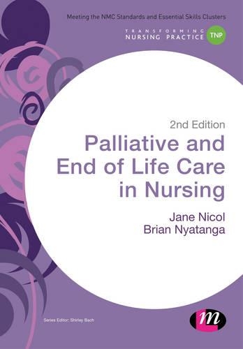 Бумажная книга «Palliative and End of Life Care in Nursing», авторов Брайан Ньятанга, Джейн Никол - фото №1