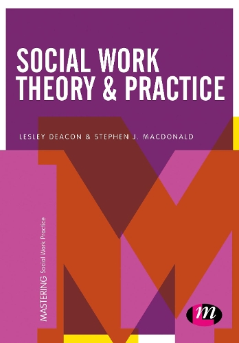 Бумажная книга «Social Work Theory and Practice», автор Лесли Дикон - фото №1