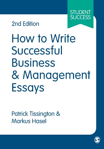 Бумажная книга «How to Write Successful Business and Management Essays», авторов Маркус Хазель, Патрик Тиссингтон - фото №1