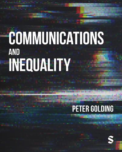 [object Object] «Communications and Inequality: The Media and Citizenship in Class Societies», автор Питер Голдинг - фото №1