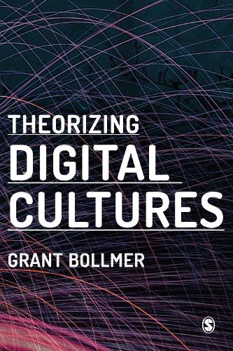 Бумажная книга «Theorizing Digital Cultures», автор Грант Д. Боллмер - фото №1